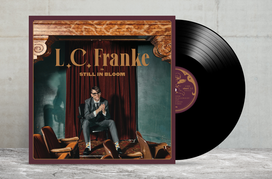Still In Bloom Limited Edition Vinyl 2nd Pressing